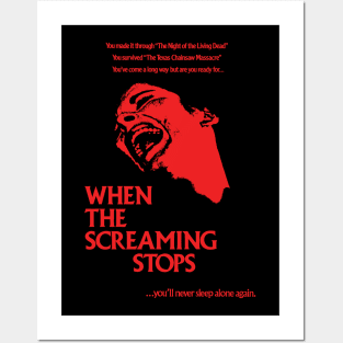 When the Screaming Stops Posters and Art